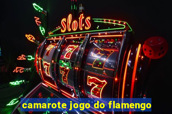 camarote jogo do flamengo